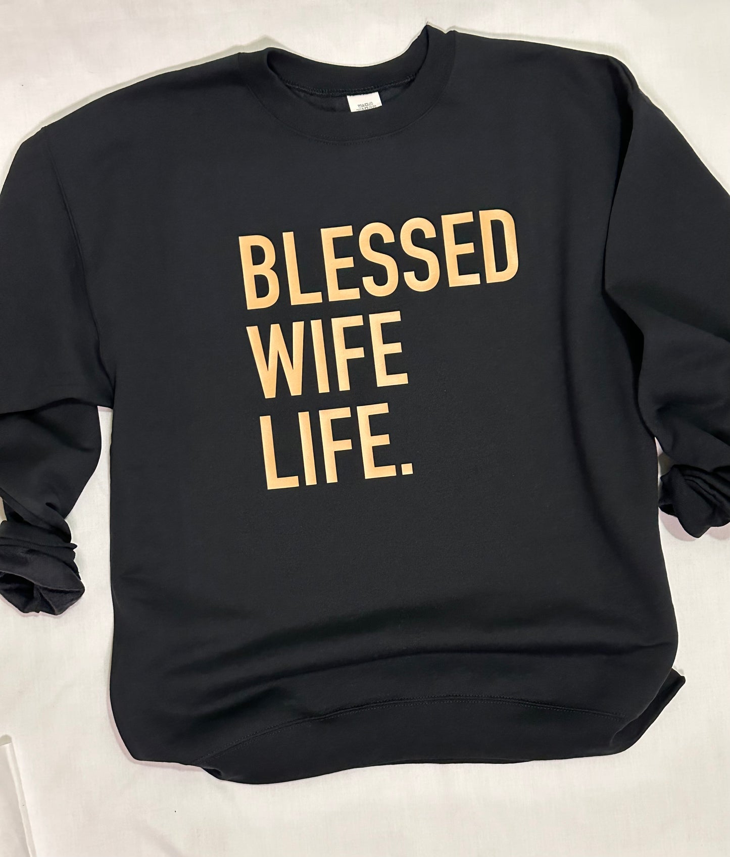 BLESSED WIFE LIFE CREWNECK